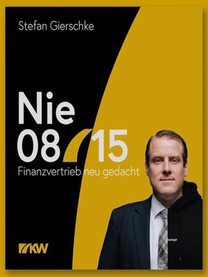 cover image of Nie 08/15--Finanzvertrieb neu gedacht